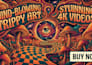 design trippy psychedelic illustration and 4k video